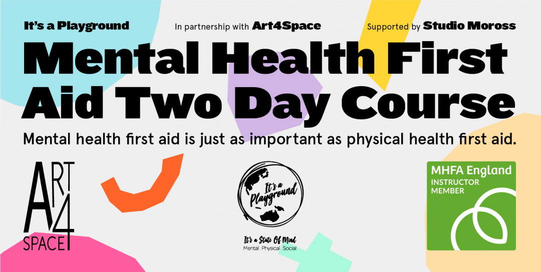 Mental Health First Aid Course | Art4Space